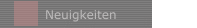 Neuigkeiten
